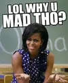 fc84238_obamam-lol-y-u-mad-tho.webp